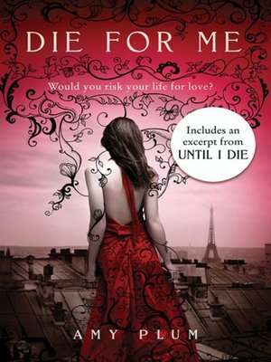 cover image of Die for Me with Bonus Material